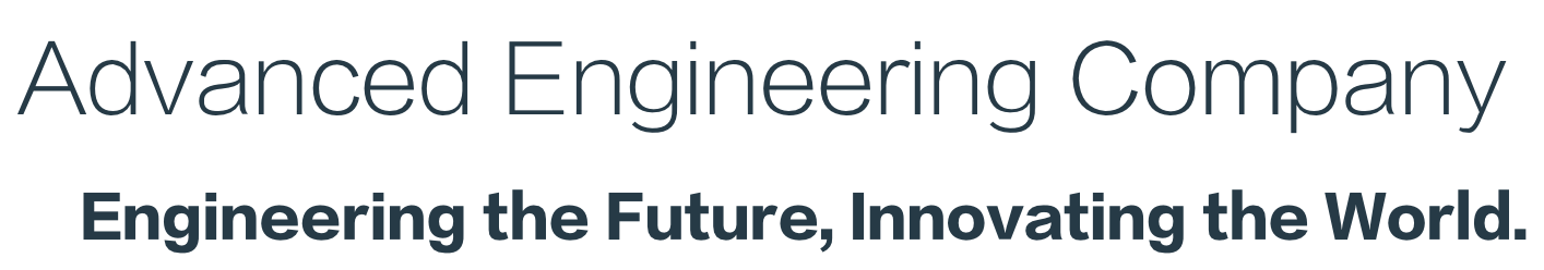 Advanced Engineering Company｜Engineering the Future, Innovating the World.